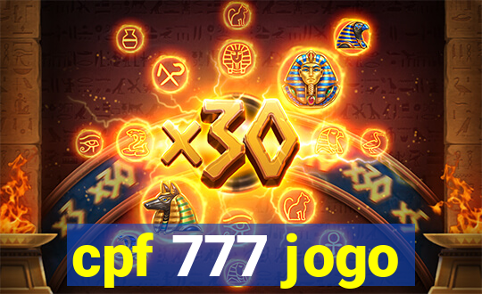 cpf 777 jogo